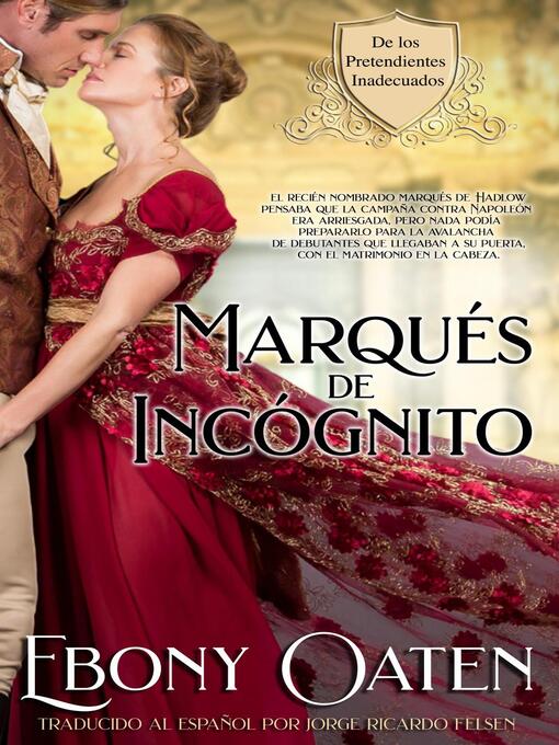 Title details for Marqués de Incógnito by Ebony Oaten - Available